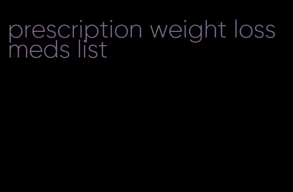 prescription weight loss meds list