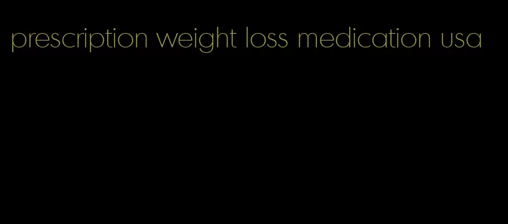 prescription weight loss medication usa