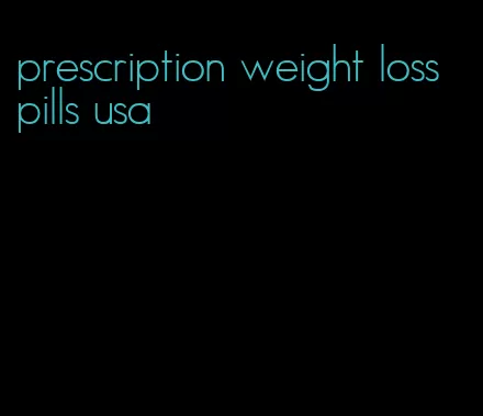 prescription weight loss pills usa