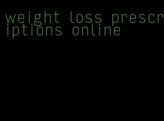 weight loss prescriptions online