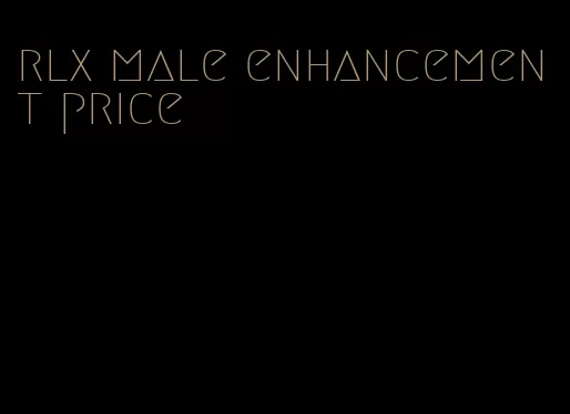 rlx male enhancement price