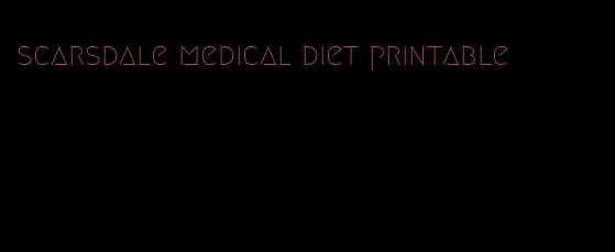 scarsdale medical diet printable