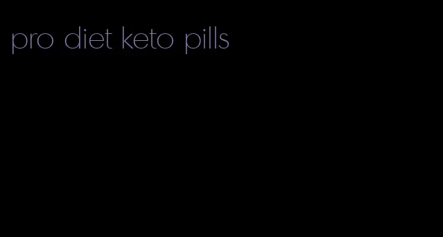 pro diet keto pills