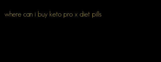 where can i buy keto pro x diet pills