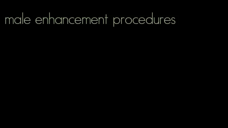 male enhancement procedures