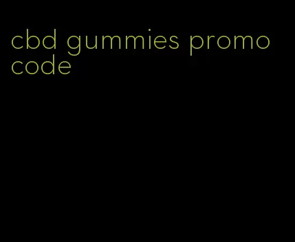 cbd gummies promo code