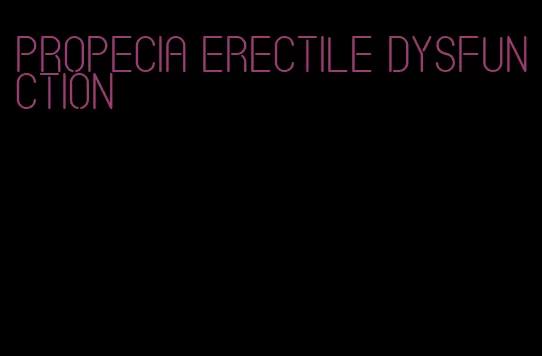 propecia erectile dysfunction