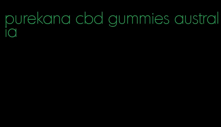 purekana cbd gummies australia