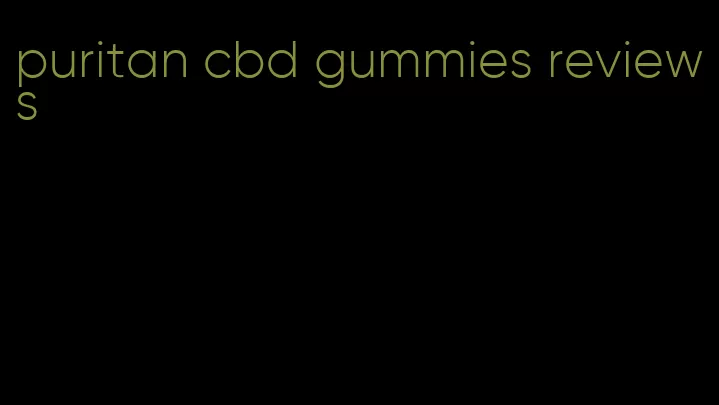 puritan cbd gummies reviews