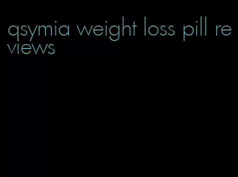 qsymia weight loss pill reviews