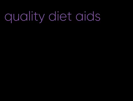 quality diet aids