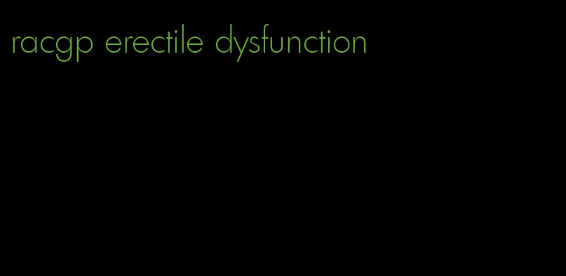 racgp erectile dysfunction