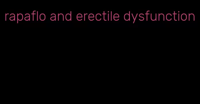 rapaflo and erectile dysfunction