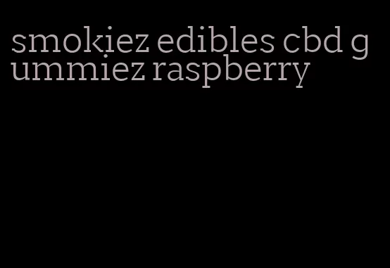 smokiez edibles cbd gummiez raspberry