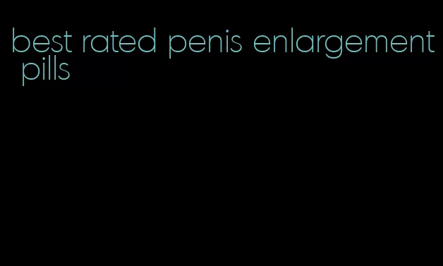 best rated penis enlargement pills