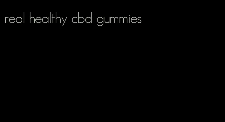 real healthy cbd gummies