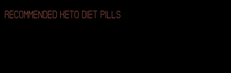 recommended keto diet pills