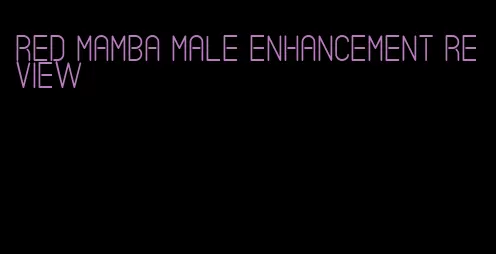 red mamba male enhancement review