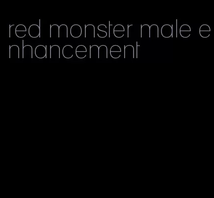 red monster male enhancement