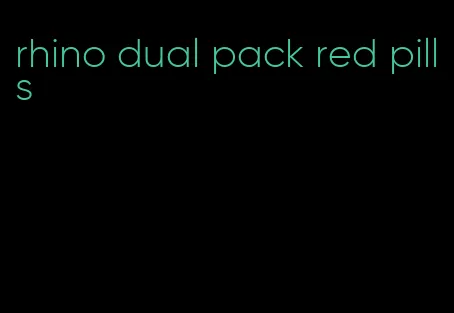 rhino dual pack red pills