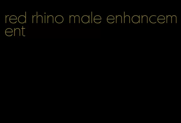 red rhino male enhancement