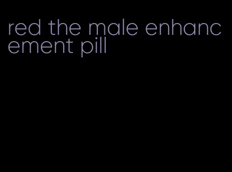 red the male enhancement pill