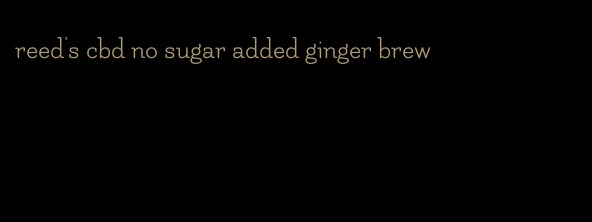 reed's cbd no sugar added ginger brew