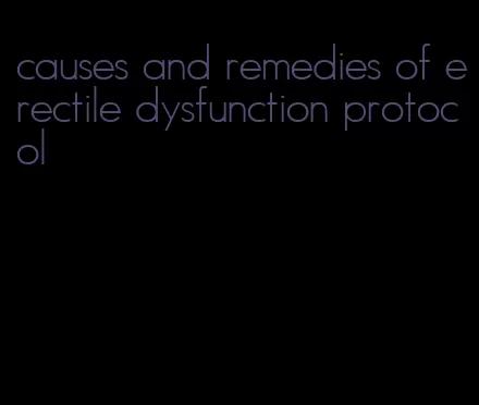 causes and remedies of erectile dysfunction protocol