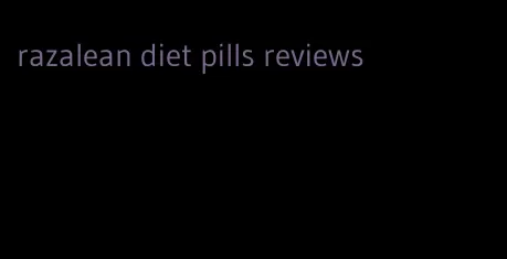 razalean diet pills reviews