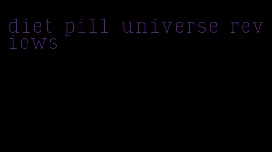 diet pill universe reviews