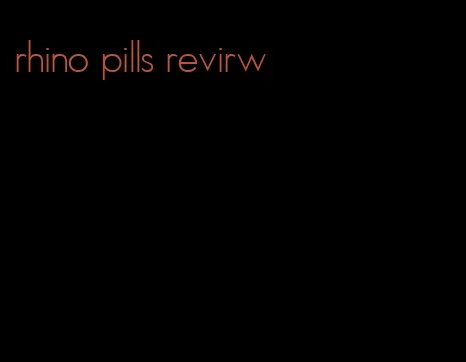 rhino pills revirw