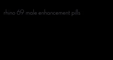 rhino 69 male enhancement pills