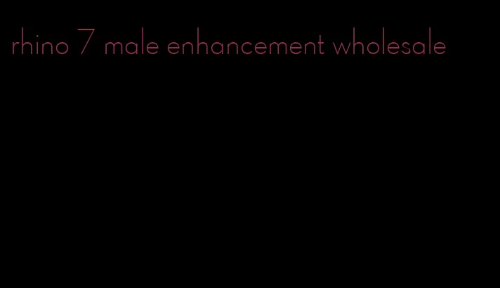 rhino 7 male enhancement wholesale