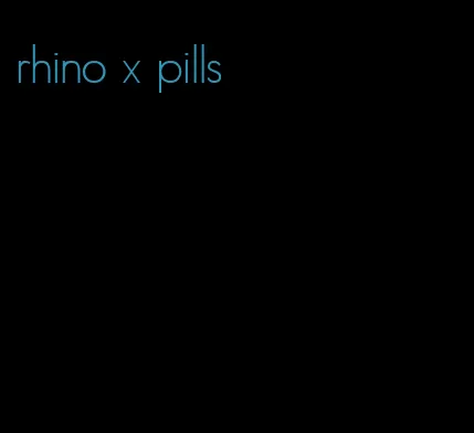 rhino x pills