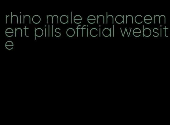 rhino male enhancement pills official website