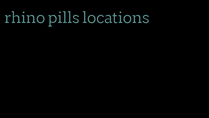 rhino pills locations