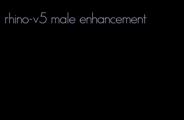 rhino-v5 male enhancement