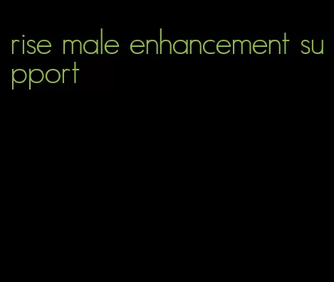 rise male enhancement support