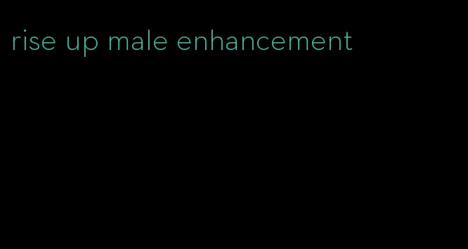 rise up male enhancement