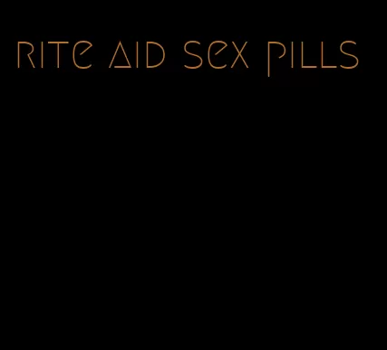 rite aid sex pills