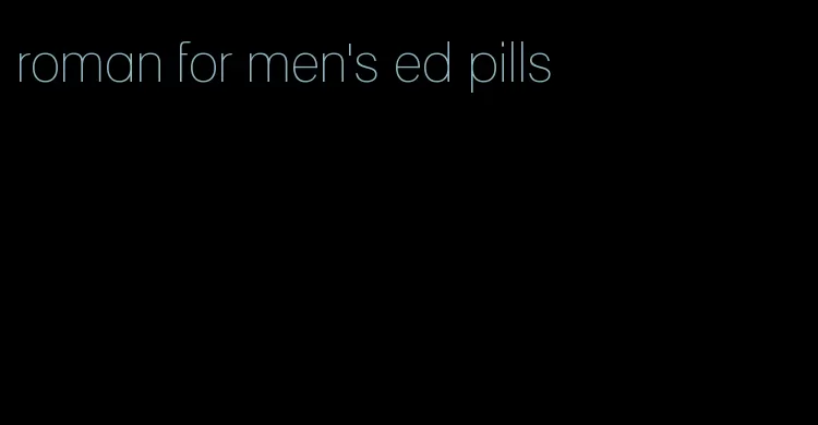 roman for men's ed pills