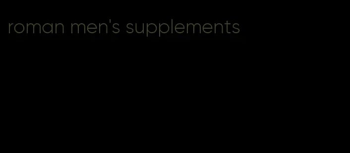 roman men's supplements