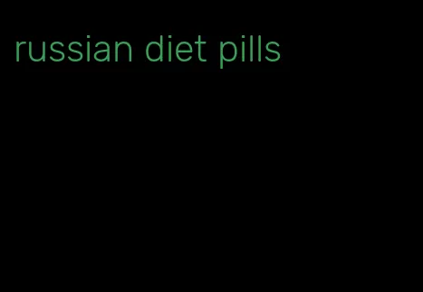 russian diet pills