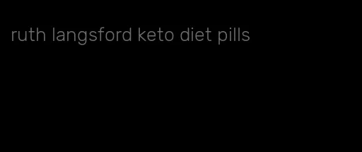 ruth langsford keto diet pills