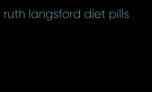 ruth langsford diet pills