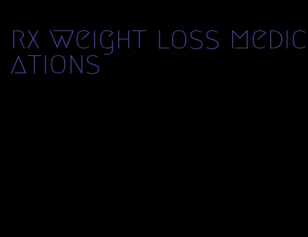 rx weight loss medications