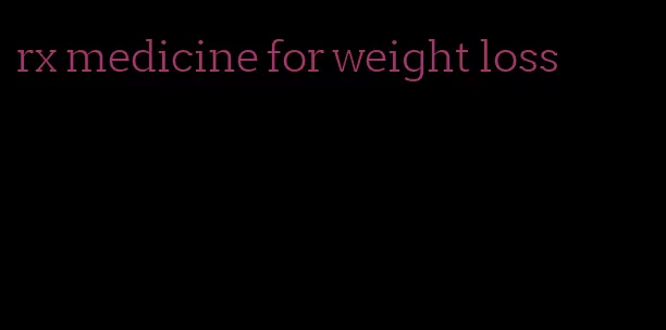 rx medicine for weight loss