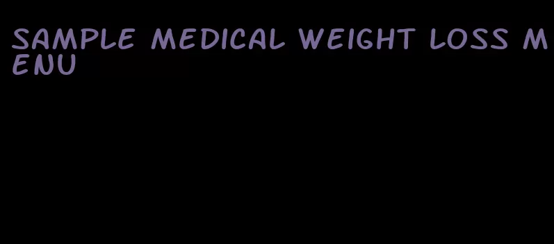 sample medical weight loss menu