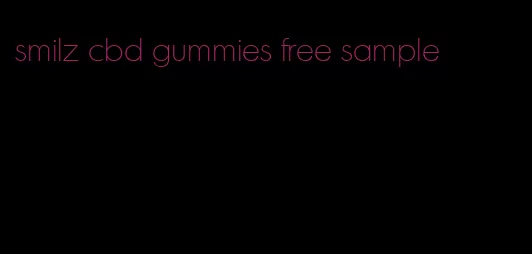 smilz cbd gummies free sample