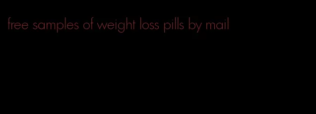 free samples of weight loss pills by mail